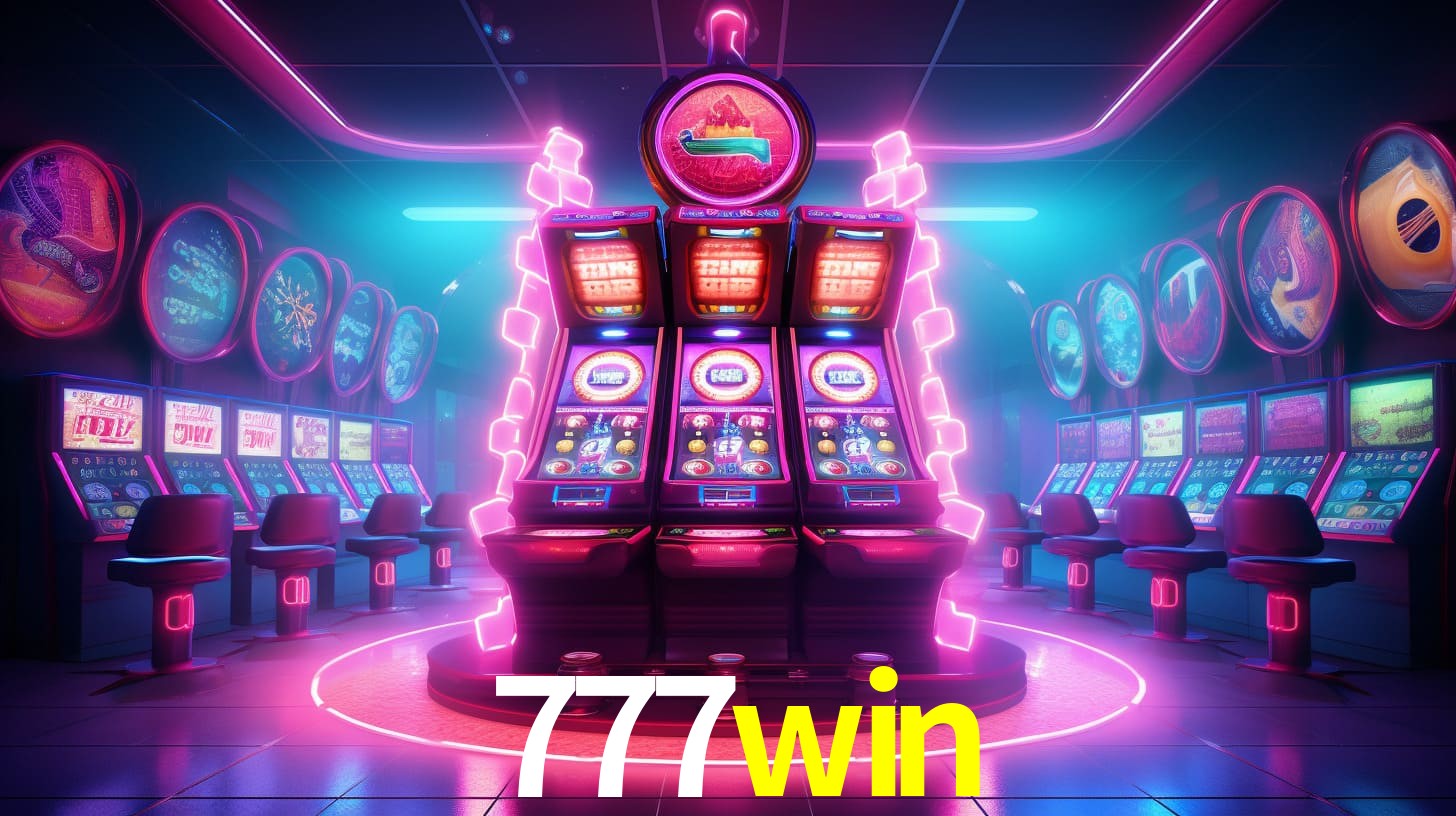 777win: Jogos de Caça-Níqueis-Altas Recompensas, Roleta-Velocidade, Blackjack-Desafios Máximos